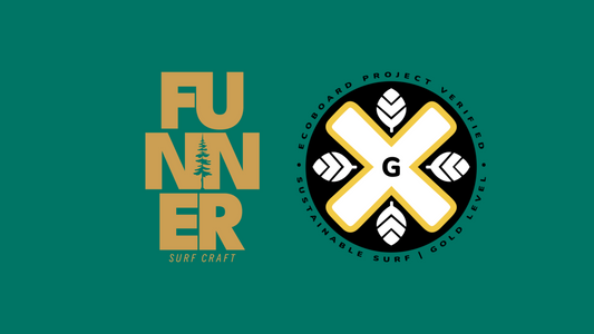 Leading the Way: FUNNER Surf Craft Becomes PNW’s First EcoBoard Gold Certified Builder
